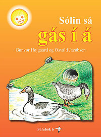 Súlubók 6 - Sólin sá gás í á
