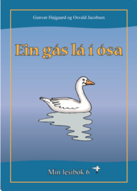 Súlan - Ein gás lá í ósa - Mín lesibók 6