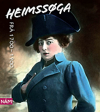 Heimssøga - Frá 1700 til 1900